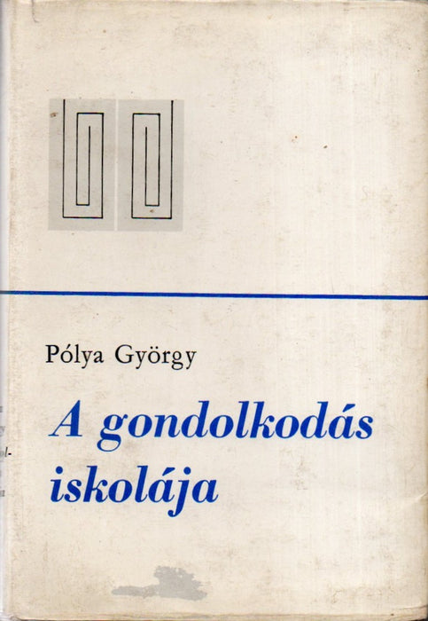 A gondolkodás iskolája