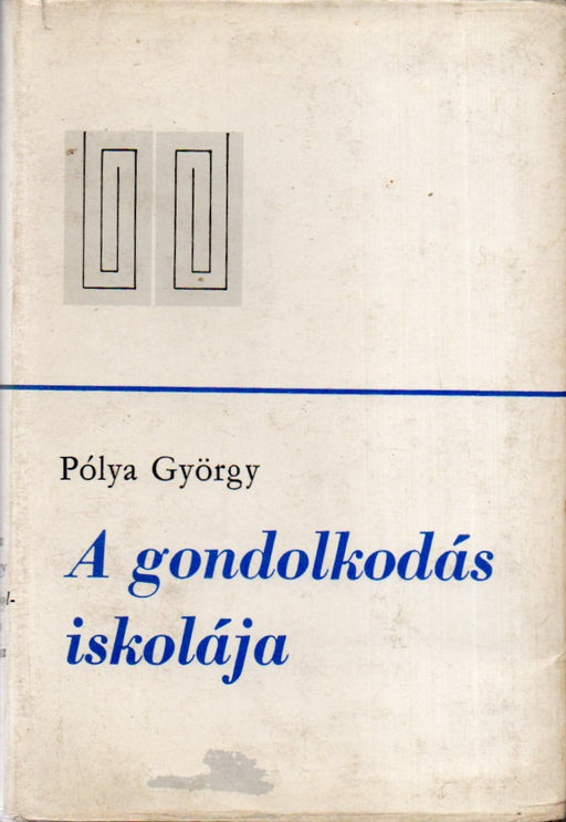 A gondolkodás iskolája