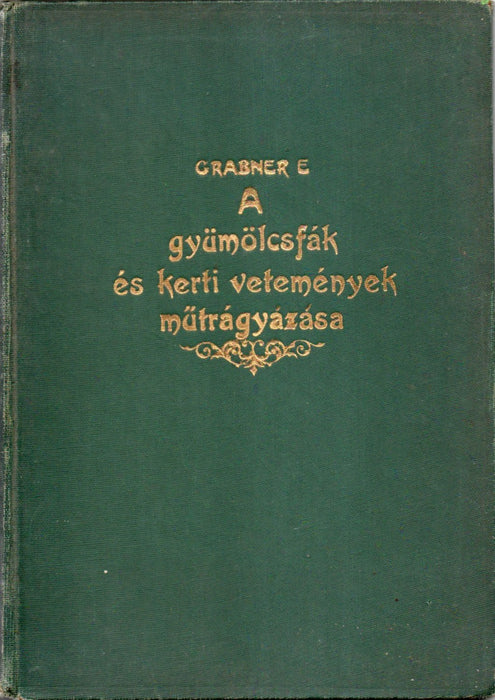 A gyümölcsfák és kerti vetemények műtrágyázása
