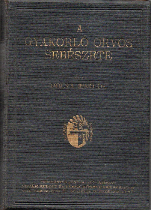 A gyakorló orvos sebészete