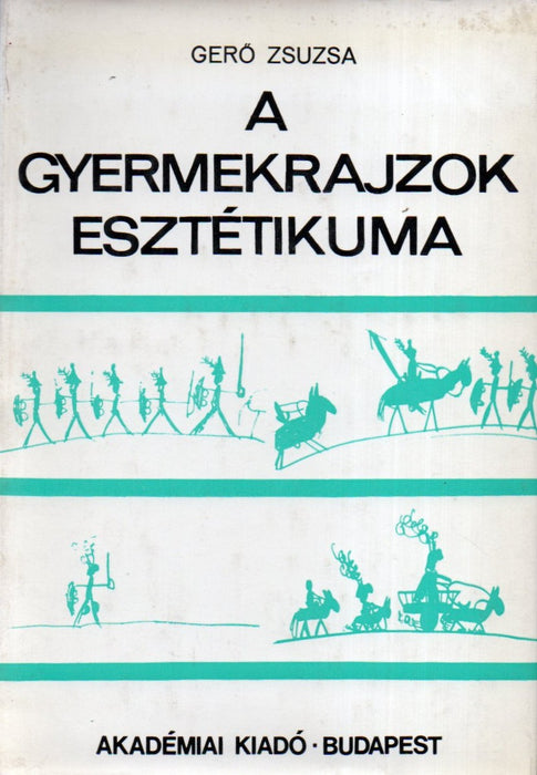 A gyermekrajzok esztétikuma
