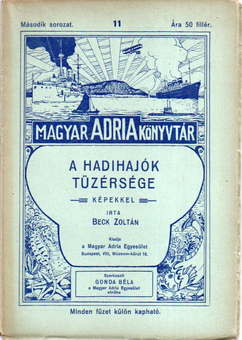 A hadihajók tüzérsége