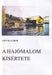A hajómalom kísértete