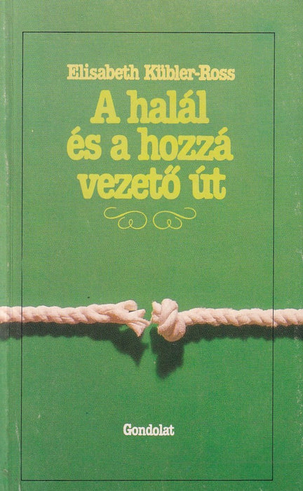 A halál és a hozzá vezető út