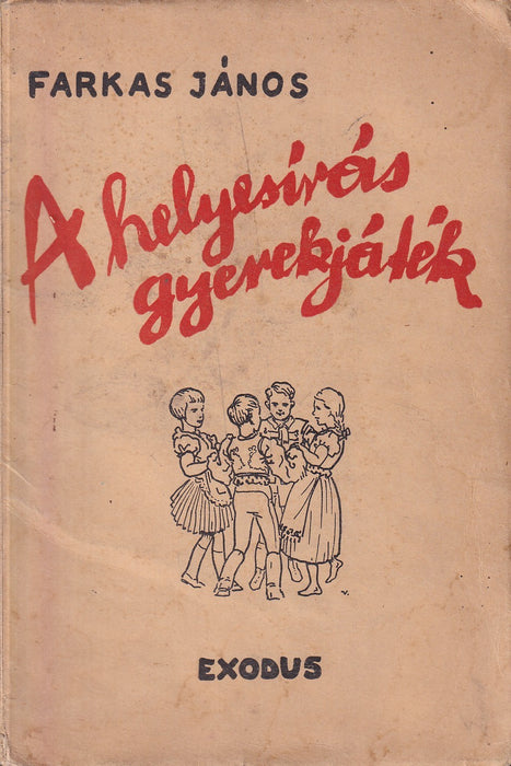 A helyesírás gyerekjáték