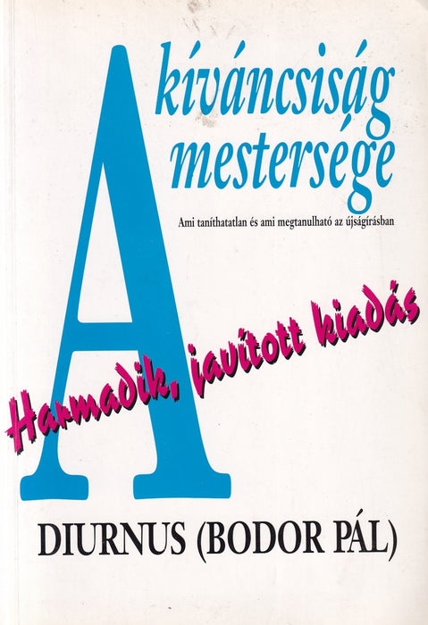 A kíváncsiság mestersége