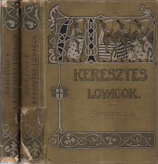 A keresztes lovagok I-II.