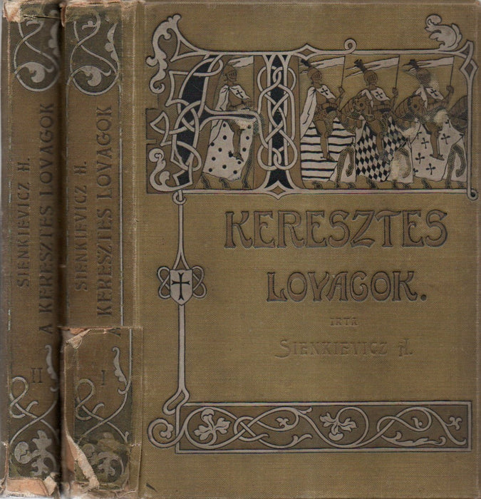 A keresztes lovagok I-II.