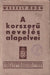 A korszerű nevelés alapelvei