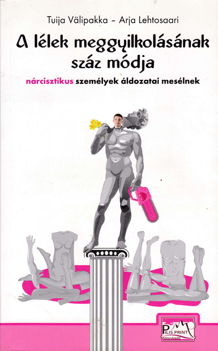 A lélek meggyilkolásának száz módja