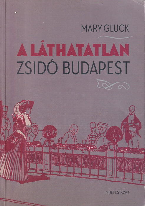 A láthatatlan zsidó Budapest