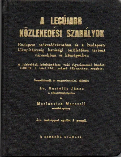 A legújabb közlekedési szabályok