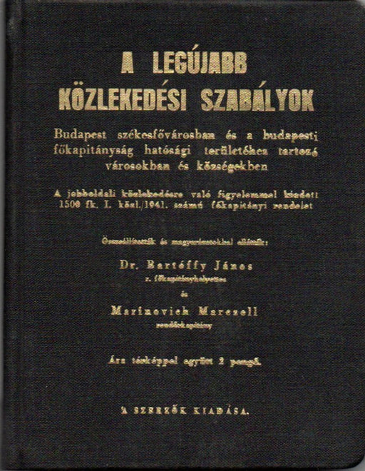 A legújabb közlekedési szabályok