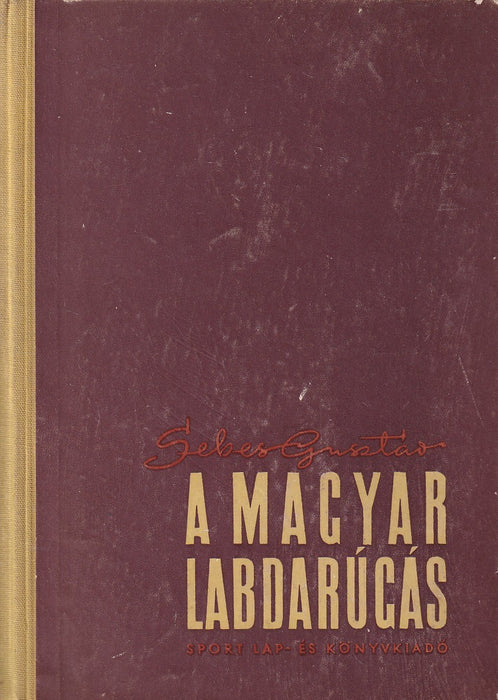 A magyar labdarúgás