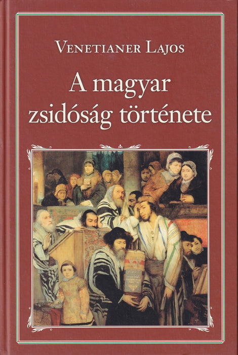 A magyar zsidóság története