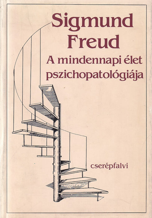 A mindennapi élet pszichopatológiája
