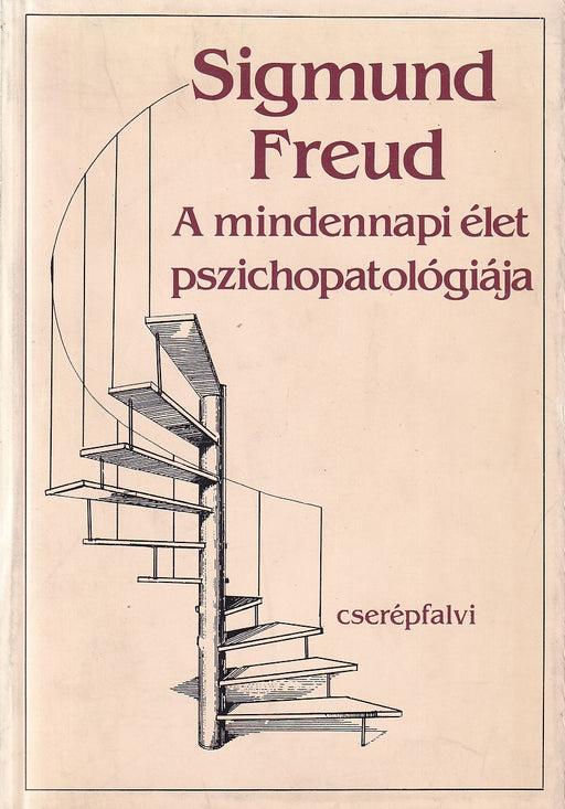 A mindennapi élet pszichopatológiája