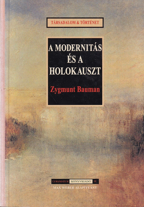 A modernitás és a holokauszt