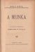 A munka