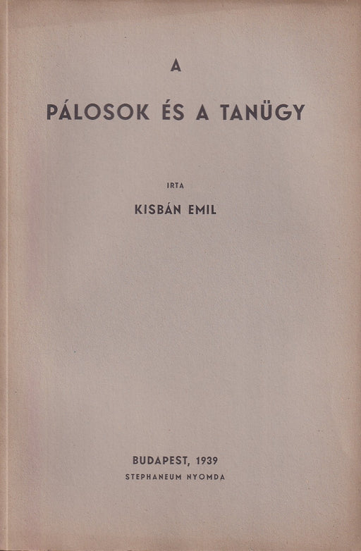 A pálosok és a tanügy