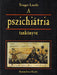 A pszichiátria tankönyve