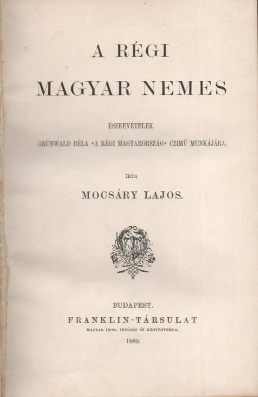 A régi magyar nemes