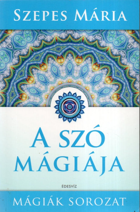 A szó mágiája