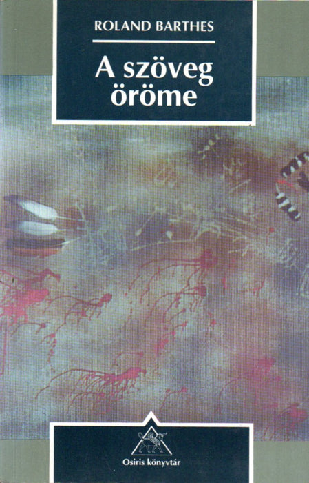 A szöveg öröme