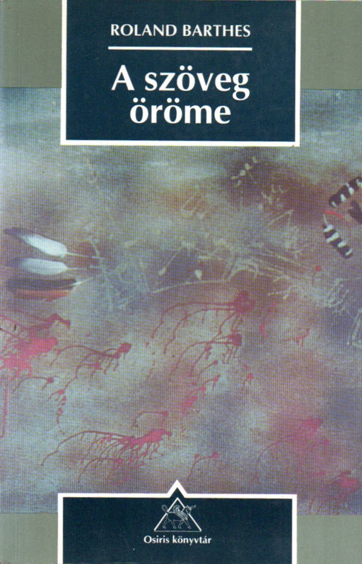 A szöveg öröme