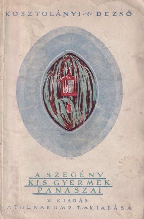 A szegény kisgyermek panaszai