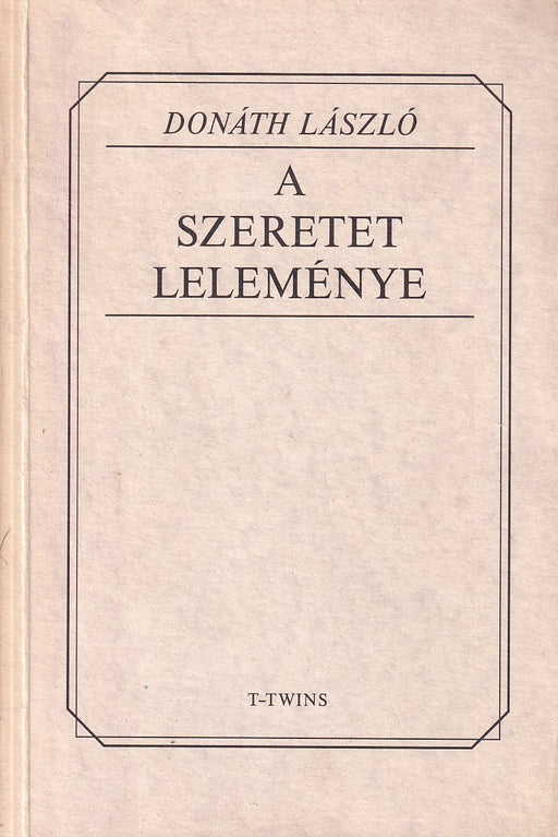 A szeretet leleménye