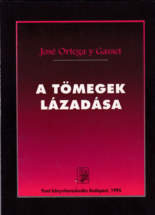 A tömegek lázadása