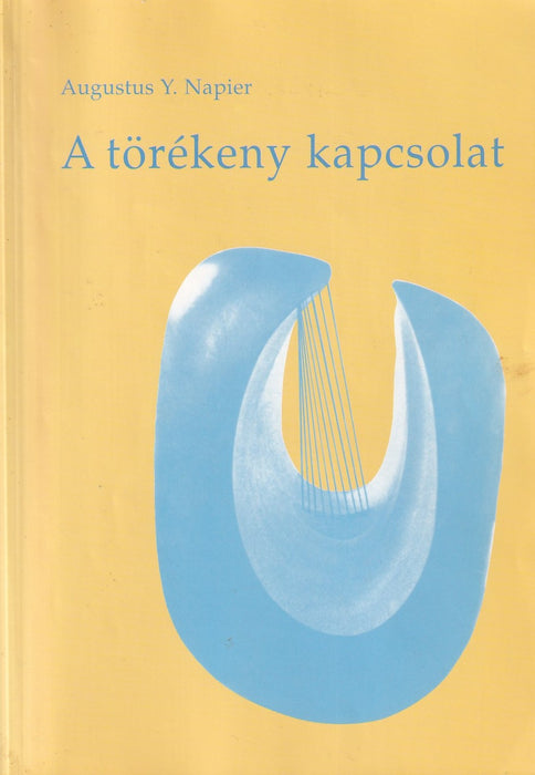 A törékeny kapcsolat