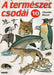 A természet csodái 11.