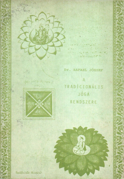 A tradícionális jóga rendszere