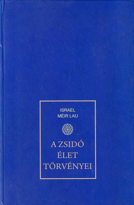 A zsidó élet törvényei