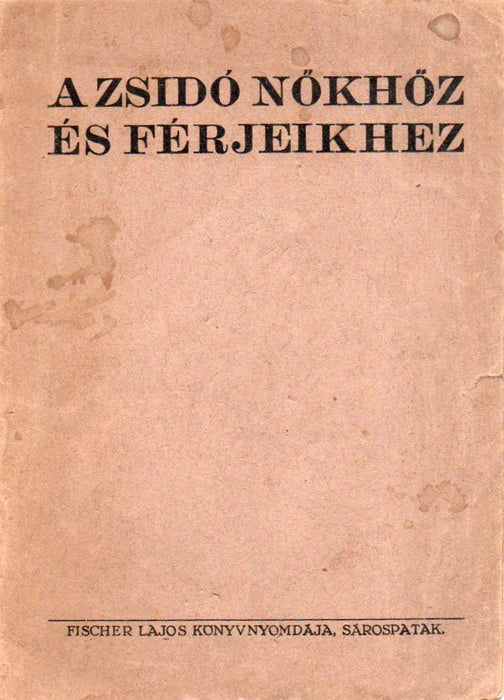 A zsidó nőkhöz és férjeikhez