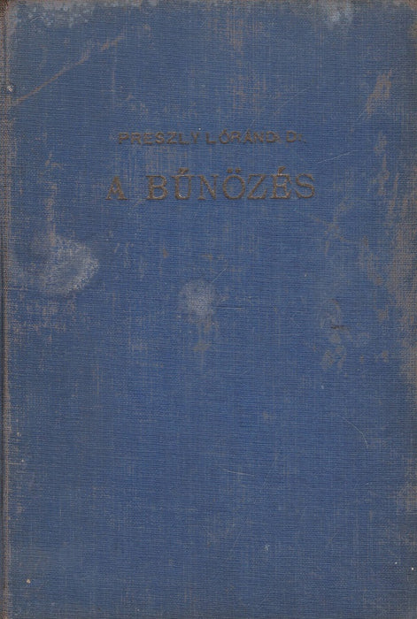 A bűnözés