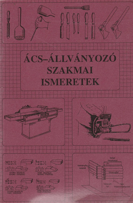 Ács-állványozó szakmai ismeretek