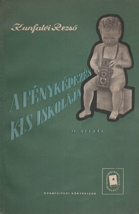 A fényképezés kis iskolája