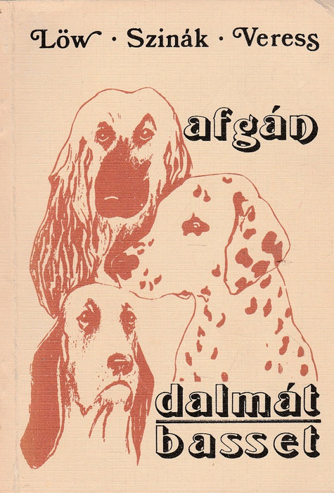 Afgán, dalmát, basset