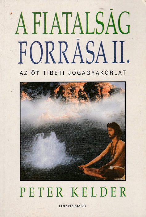 A fiatalság forrása II.
