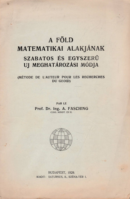 A Föld matematikai alakjának szabatos és egyszerű új meghatározási módja