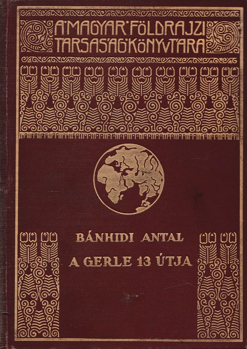 A Gerle 13 útja