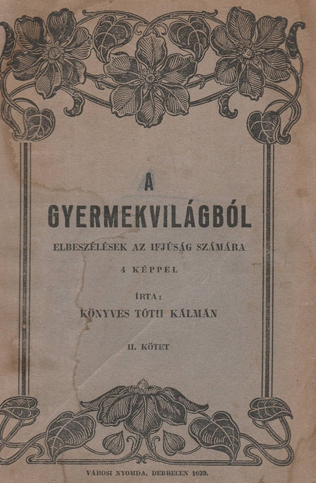 A gyermekvilágból II.