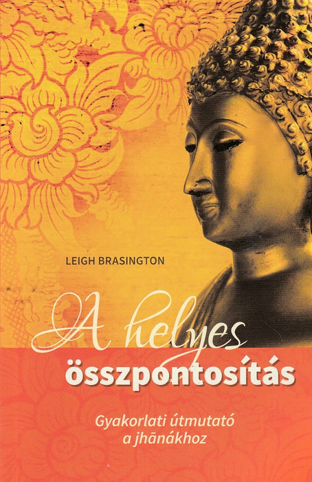 A helyes összpontosítás