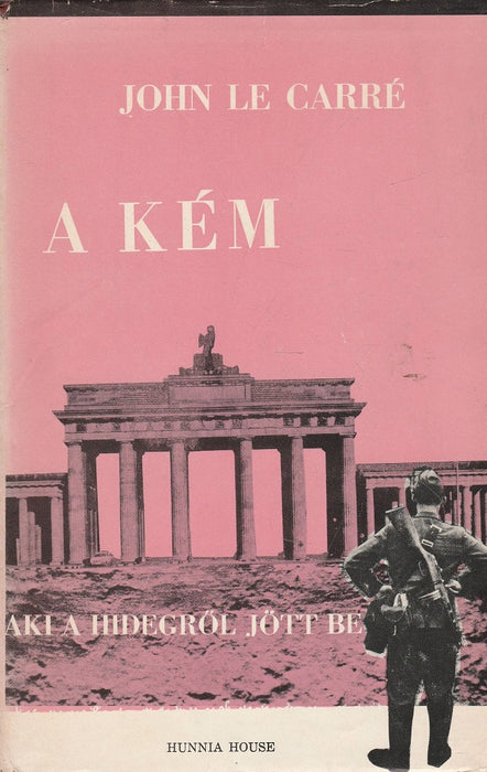 A kém, aki a hidegről jött be