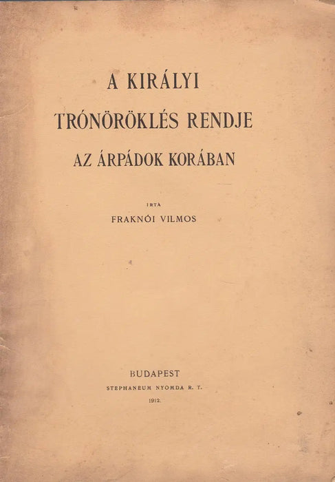 A királyi trónöröklés rendje az Árpádok korában