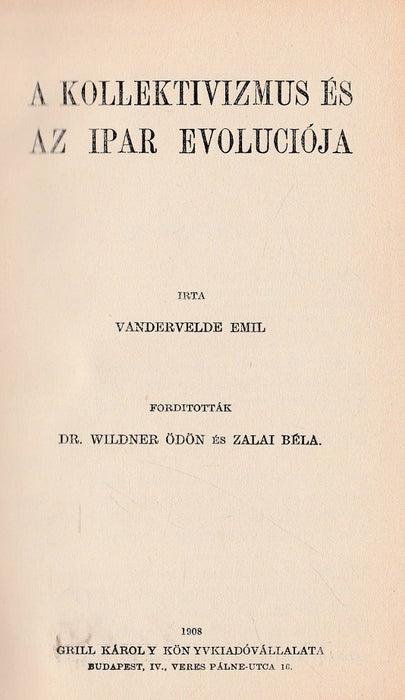 A kollektivizmus és az ipar evoluciója