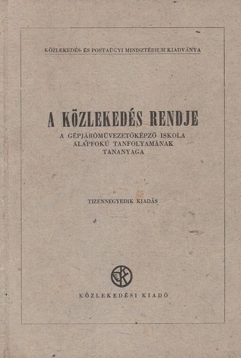 A közlekedés rendje